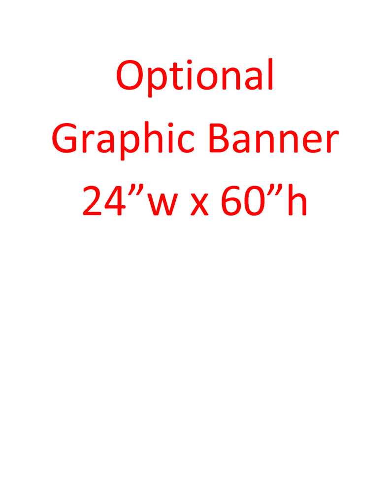 24"w x 60"h Full color fabric banner